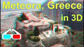 Monastery of the Holy Trinity, Meteora, Greece in red-cyan anaglyph iXYt 3D video