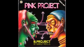 Pink Project  ‎– B-Project (Billie Jean / Jeopardy Medley) (12" Version) 1983