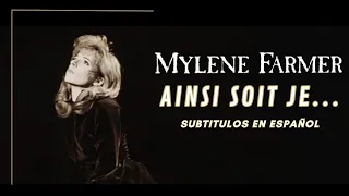 Mylène Farmer - Ainsi soit je... (Subtítulos en Español)