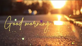 Your Heart Decides | Good Morning WhatsApp Status | Beautiful Ringtone | Good Morning Status Video |