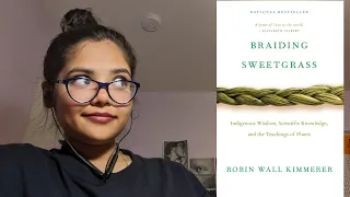 Braiding Sweetgrass by Robin Wall Kimmerer Review & Summary - A Journey Into the Wisdom of Nature