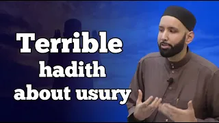 Terrible hadith about usury-Dr.Omar Suleiman