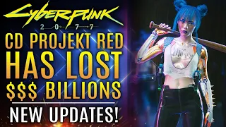 Cyberpunk 2077 - CD Projekt RED Has Lost BILLIONS Over Delay!  New Updates!