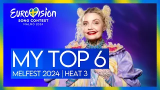 🇸🇪 Melodifestivalen 2024  - Top 6 | Heat 3 | Sweden Eurovision 2024