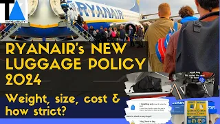 Ryanair Luggage Policy 2024: weight, size, cost & how strict in practice?