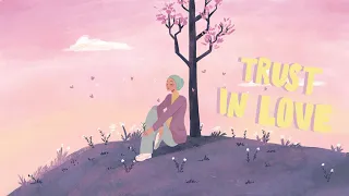 Nara Anumila - Trust in Love (OFFICIAL ANIMATION)
