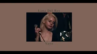 Lana del rey - yayo (live)