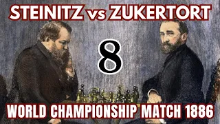 Wilhelm Steinitz vs Johannes Zukertort | World Championship Match 1886 | Round 8