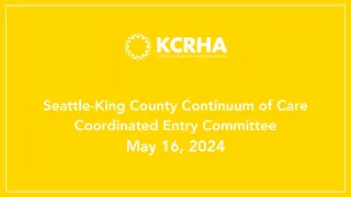 Coordinated Entry Committee - May 16, 2024