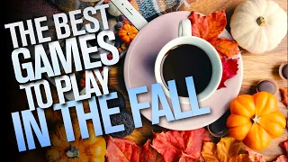 The Best Games to Play in the Fall on PS, XBOX, PC