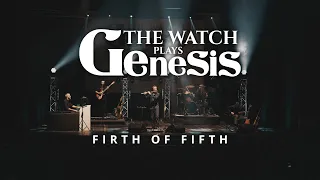 The Watch plays Genesis - Firth Of Fifth (Official Live Video)