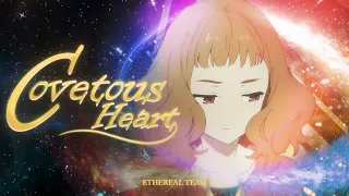 [MEP] Covetous Heart