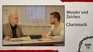 ABDUL/ MICHAEL - Wunder und Zeichen, noch heute? Charismatik, falsche Propheten, Wunderheiler