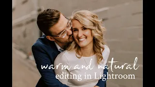 Settings for WARM and NATURAL editing in Lightroom (in detail!)