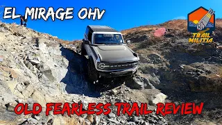 El Mirage Ohv (Old Fearless Trail Review)