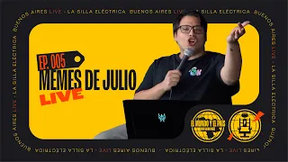 EMYP "EN VIVO" - EP 5 - MEMES DE JULIO.