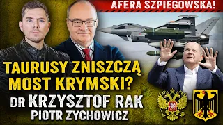 Niemcy na podsłuchu! Rosyjskie służby spenetrowały Bundeswehrę?  -dr Krzysztof Rak i Piotr Zychowicz