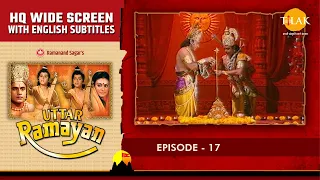 Uttar Ramayan EP 17 - शत्रुघन बने मधुरा नगरी के राजा | HQ WIDE SCREEN | English Subtitles