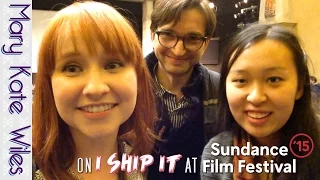 On I Ship It at Sundance! (with Sean Persaud and Yulin Kuang!)