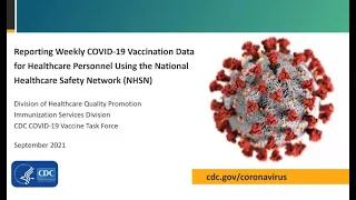 Reporting NHSN Weekly COVID-19 Vaccination Data for Healthcare Personnel