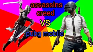 Assassins Creed VS Pubg Mobile please support my channel