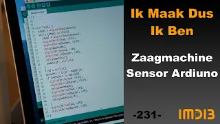 -231- Zaagmachine-sensor Programmeren met Arduino