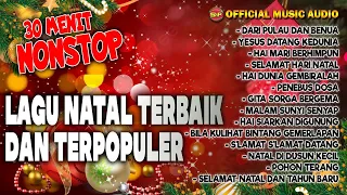 30 Menit Nonstop Lagu Natal Terpopuler I Lagu Rohani Natal I Christmash Songs (Official Music Audio)