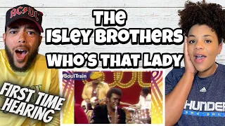 SO SMOOTH!!.. | FIRST TIME HEARING The Isley Brothers  - Who's That Lady REACTION