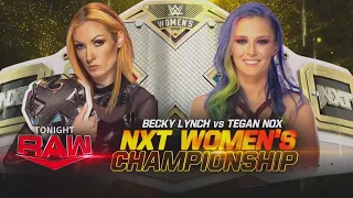 Becky Lynch VS Tegan Nox 1/2