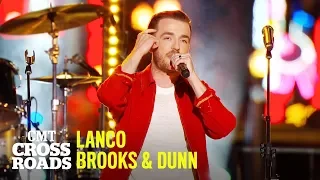 'Mama Don’t Get Dressed Up For Nothing' by Brooks & Dunn & Lanco | CMT Crossroads