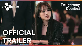 Delightfully Deceitful | Official Trailer | CJ ENM