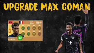 DLS24 | NEW UPGRADE | nâng cấp Kingsley Coman full chỉ số.