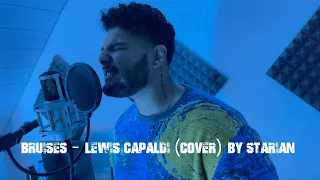 Bruises - Lewis Capaldi (cover) by Starian