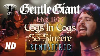 Gentle Giant - Cogs In Gogs / So Sincere - Live in Brussels 1974 (Remastered)