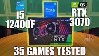 i5 12400F + RTX 3070 tested in 35 games | highest settings 1920x1080p benchmarks!