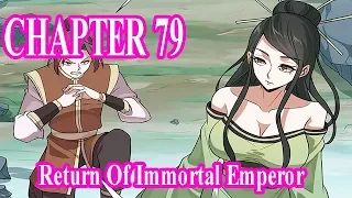 Return Of Immortal Emperor Chapter 79 [English Sub] | Manhua ES