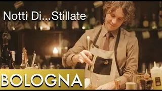 VIAGGIO NEI COCKTAIL BAR D' ITALIA  con Gian Nicola Libardi: NOTTI DI...STILLATE | BOLOGNA | RIALTO