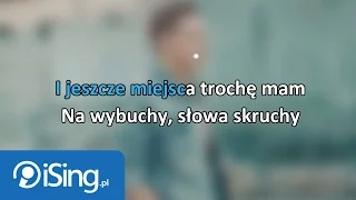 Antek Smykiewicz - Pomimo Burz (tekst + karaoke iSing.pl)