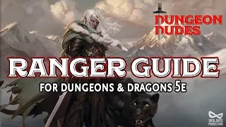 Ranger Guide - Classes in Dungeons and Dragons 5e