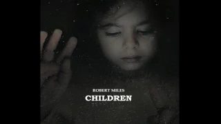 Robert Miles - Children (Dazted Remix)