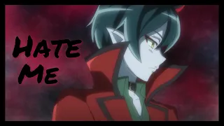 「AMV」Daruizen 🖤 | Hate Me