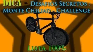 GTA San Andreas D&C ''Dica. Desafios Secretos : MONTE CHILLIAD CHALLENGE [Lista 100%]