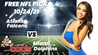 NFL Picks - Atlanta Falcons vs Miami Dolphins Prediction, 10/24/2021 Week 7 NFL Best Bet Today