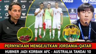 "MEMALUKAN" Pernyataan mengejutkan pelatih jordania soal Qatar • AFC Rugikan Hubner • Australia u23