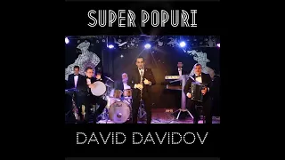 SUPER POPURRI  🔥🔥🔥 DAVID DAVIDOV   (+6)