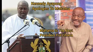 Kennedy Ayapong Apologies To Mahama And Chose Him As Best President For Ghana