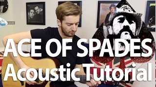 Ace Of Spades Acoustic Guitar Lesson - Lemmy Tribute - Motorhead