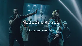 Nobody Like You | Red Rocks Worship