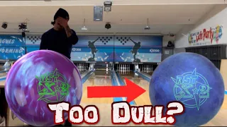 Bowling with ball sanded to 180 GRIT ABRALON??