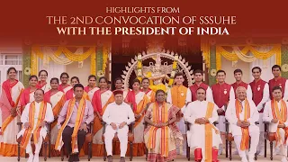 Highlights from the Second Convocation of SSSUHE with the President of India